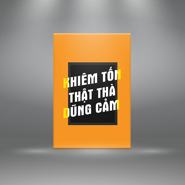 Đặt mua Tranh tạo động lực "Khiêm tốn thật thà dũng cảm" W1345