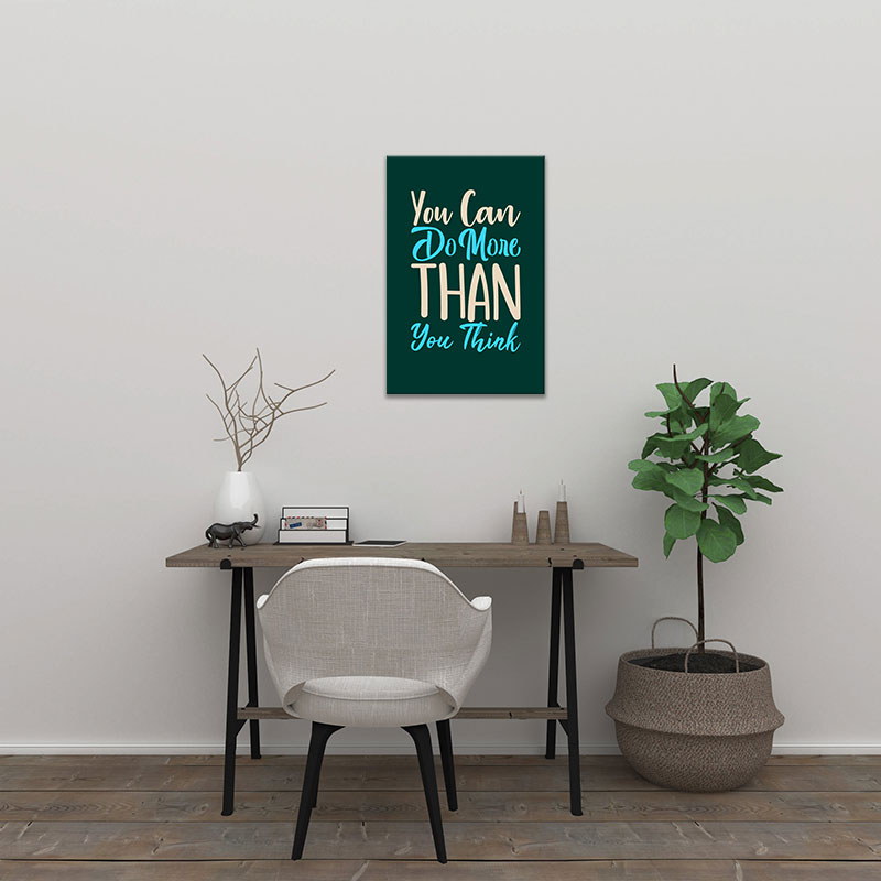 Tranh cổ động “You can do more than you think” | Tranh tạo động lực W3202 Tranh cổ động “You can do more than you think” | Tranh tạo động lực W3202