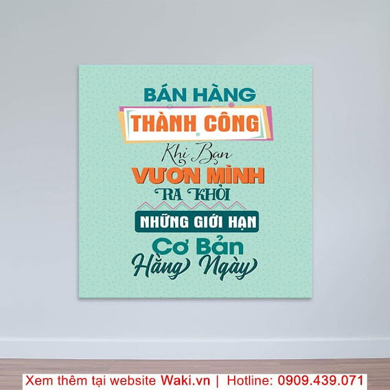Tranh slogan-Khơi nguồn động lực Mau Tranh Treo Tuong Waki.vn Tranh Waki 0909439071 Web Waki.vn Tranh Vuông 15