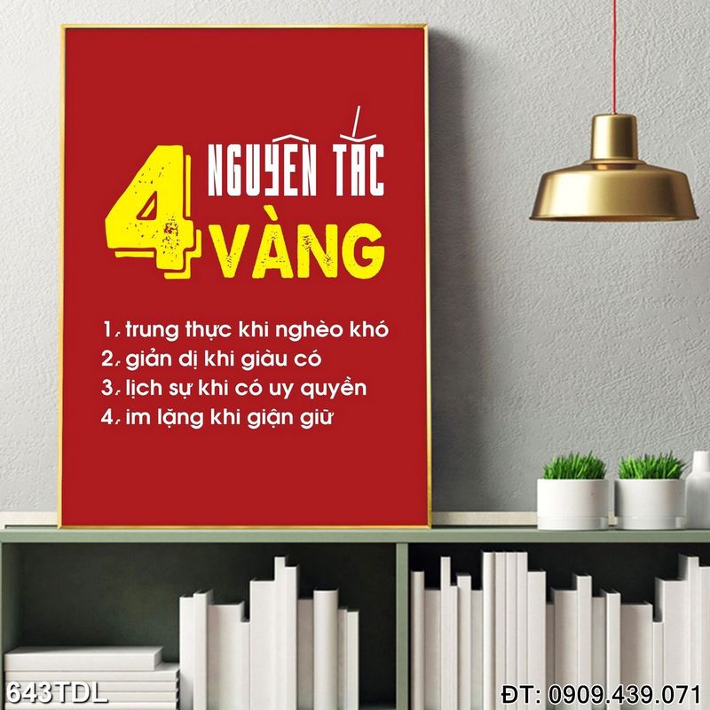 Tranh động lực "4 nguyên tắc vàng" treo văn phòng 643TDL
